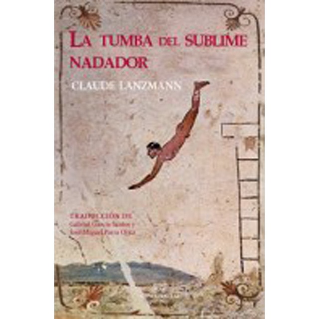 Imagen 0 de La tumba del sublime nadador