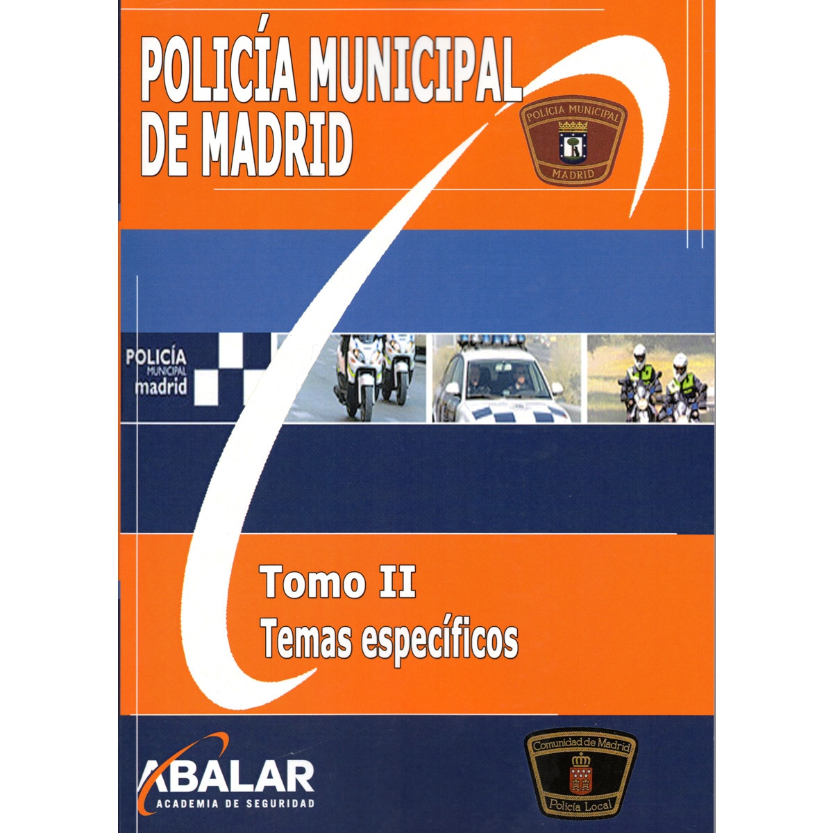 Imagem 0 de Policía Municipal De Madrid. Tomo Ii. Temas Especí