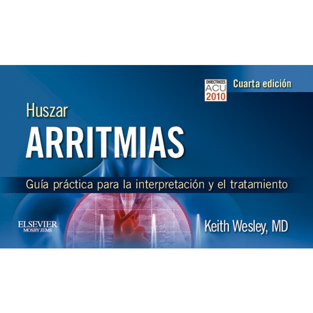 Imagem 0 de Huszar. Arritmias: Guía práctica para la interpretación y el tratamiento (Capa mole)