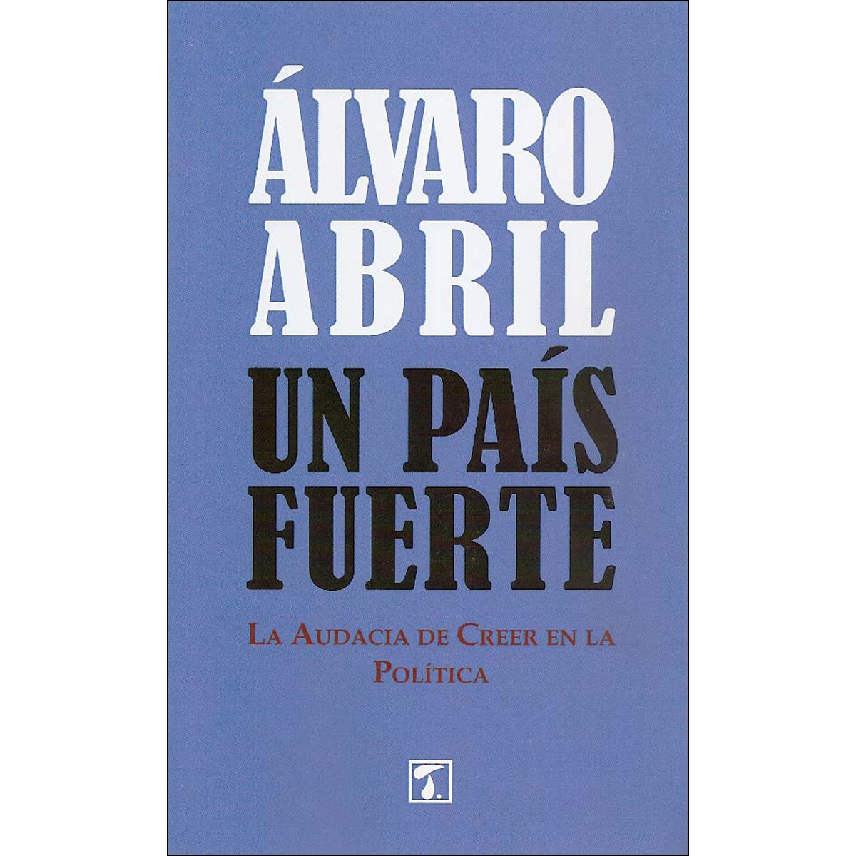 Imagem 0 de Un País Fuerte