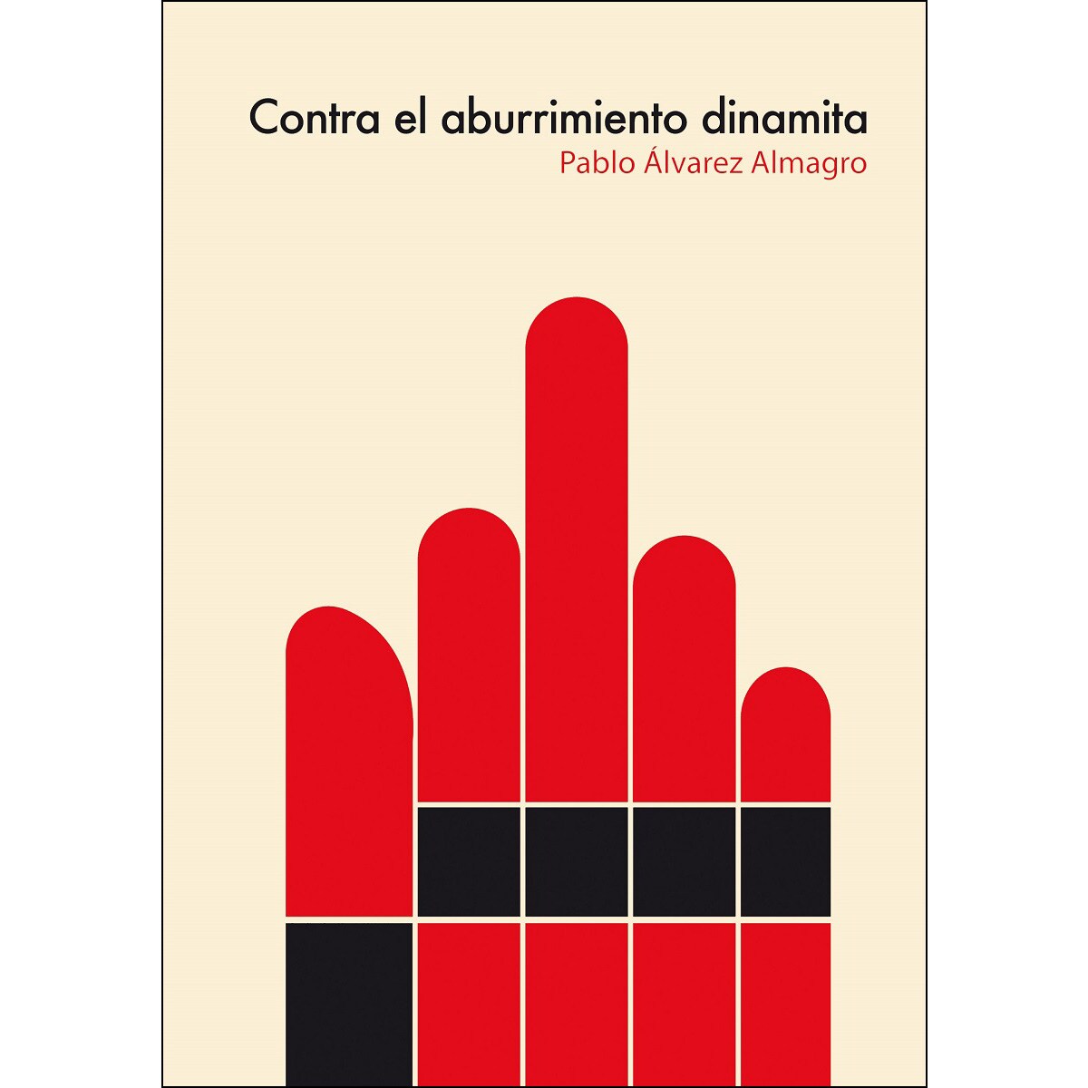 Contra El Aburrimiento Dinamita 1