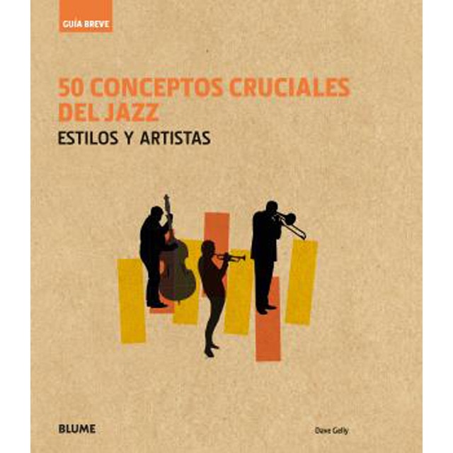 Imagem 0 de Guía Breve. 50 conceptos cruciales del jazz (Capa dura)