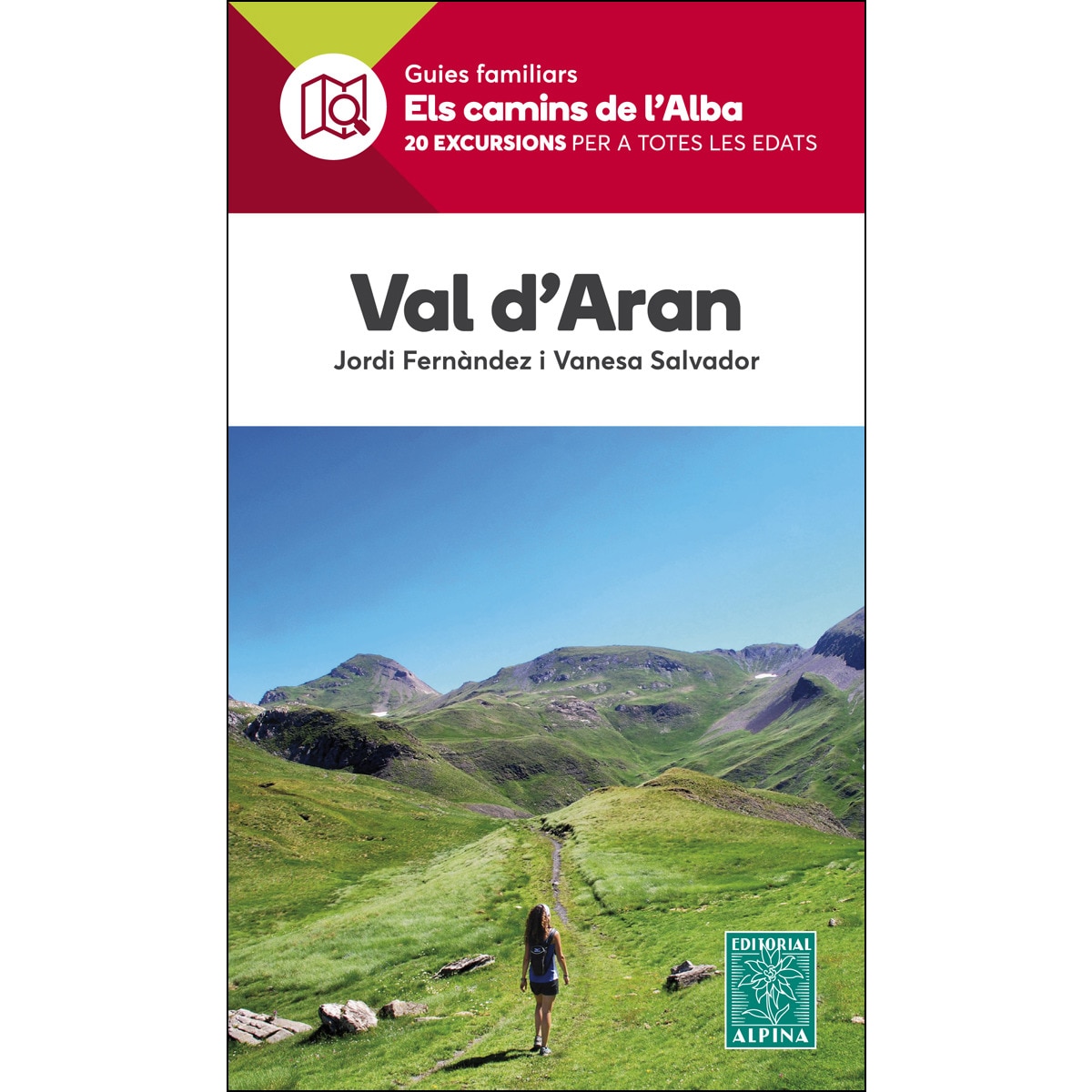 Val D'aran- Els Camins De L'alba 1