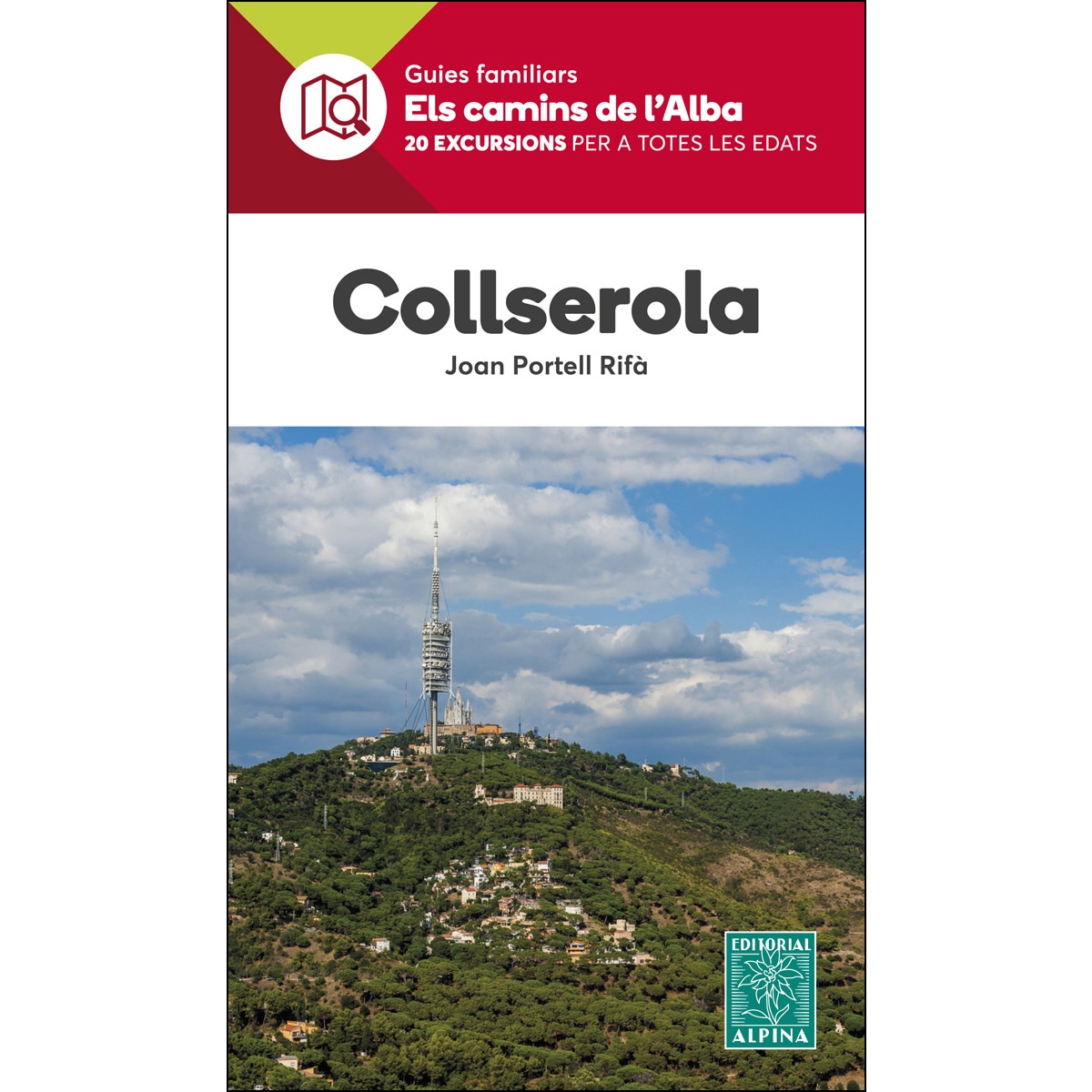 Collserola- Els Camins De L'Alba 1