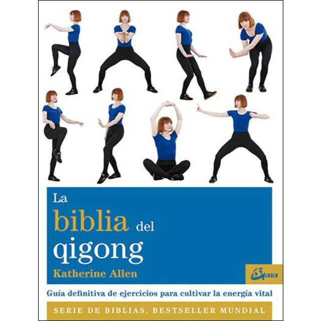 Imagen 0 de La biblia del qigong: Guía definitiva de ejercicios para cultivar la energía vital (Tapa blanda)
