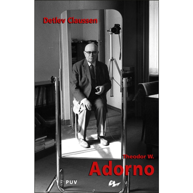 Theodor W. Adorno: Uno de los últimos genios (Capa dura) 1