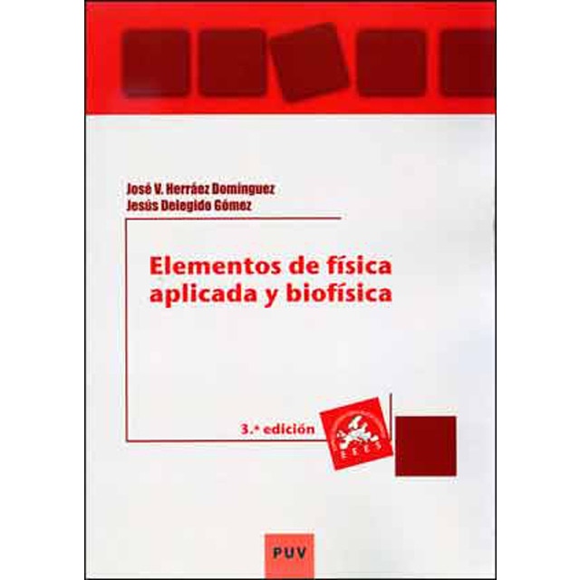 Elementos de física aplicada y biofísica (3a ed.) (Capa mole) 1