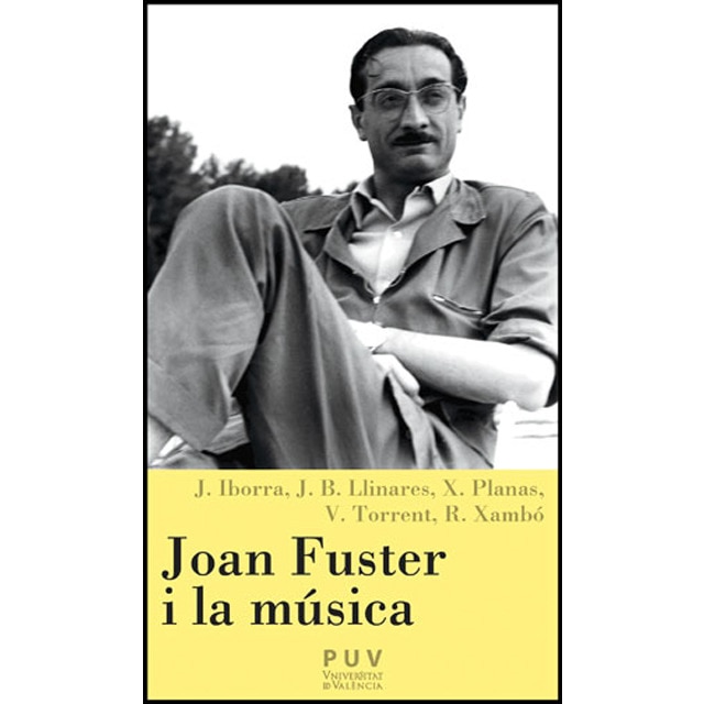 Joan Fuster i la música (Capa mole) 1