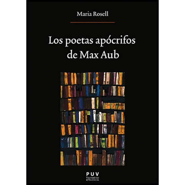Imagen 0 de Los poetas apócrifos de max aub (Tapa blanda)