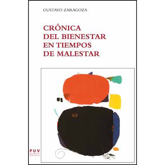 Imagem 0 de Crónica del bienestar en tiempos de malestar(Tapa blanda)
