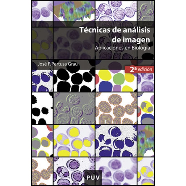 Imagem 0 de Técnicas de análisis de imagen, (2a ed.): Aplicaciones en Biología (Capa mole)