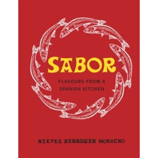 Sabor: Flavours From A Spanish Kitchen 1