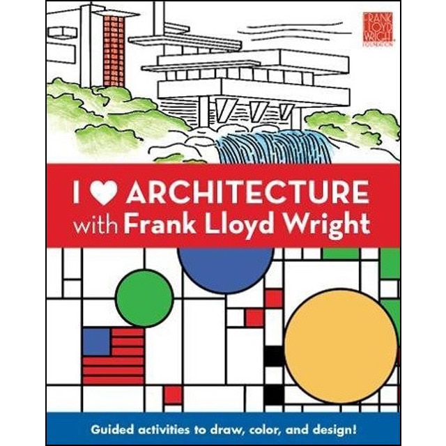 I Heart Architecture With Frank Lloyd Wright 1