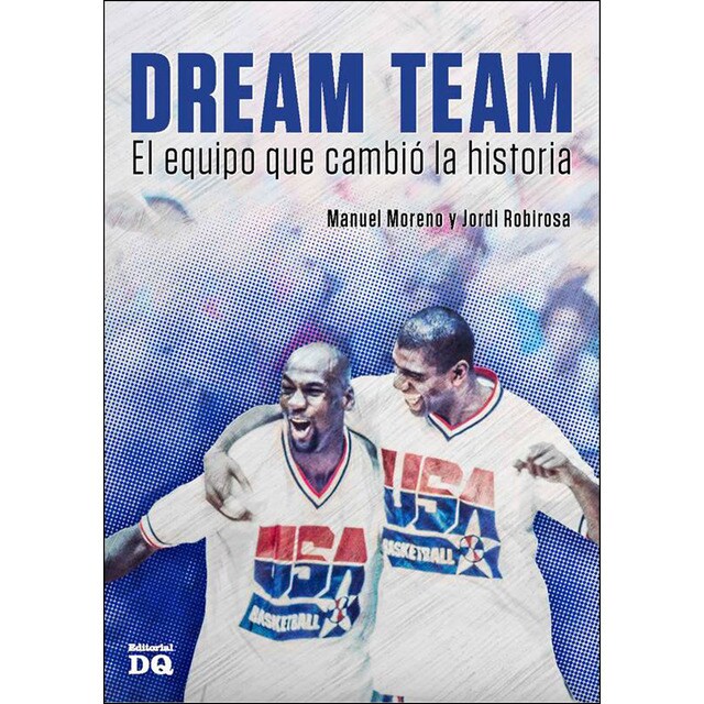 Imagem 0 de Dream team: El equipo que cambió la historia(Tapa blanda)