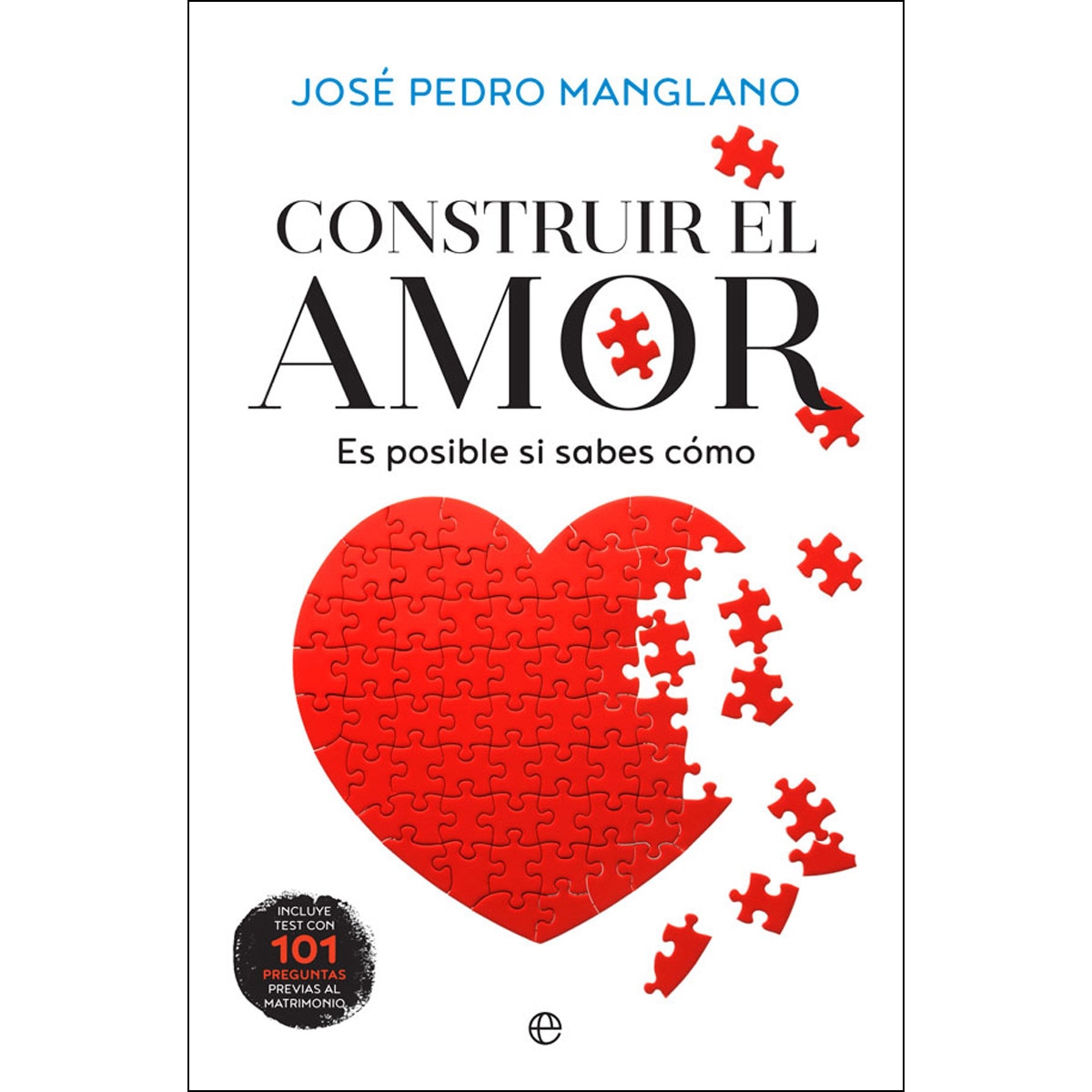 Construir el amor: Es posible si sabes cómo (Capa mole com abas) 1