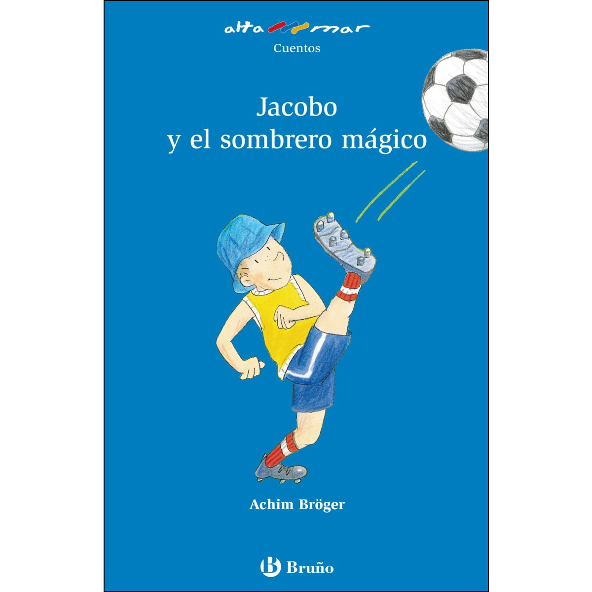 Jacobo y el sombrero mágico(Tapa blanda) 1