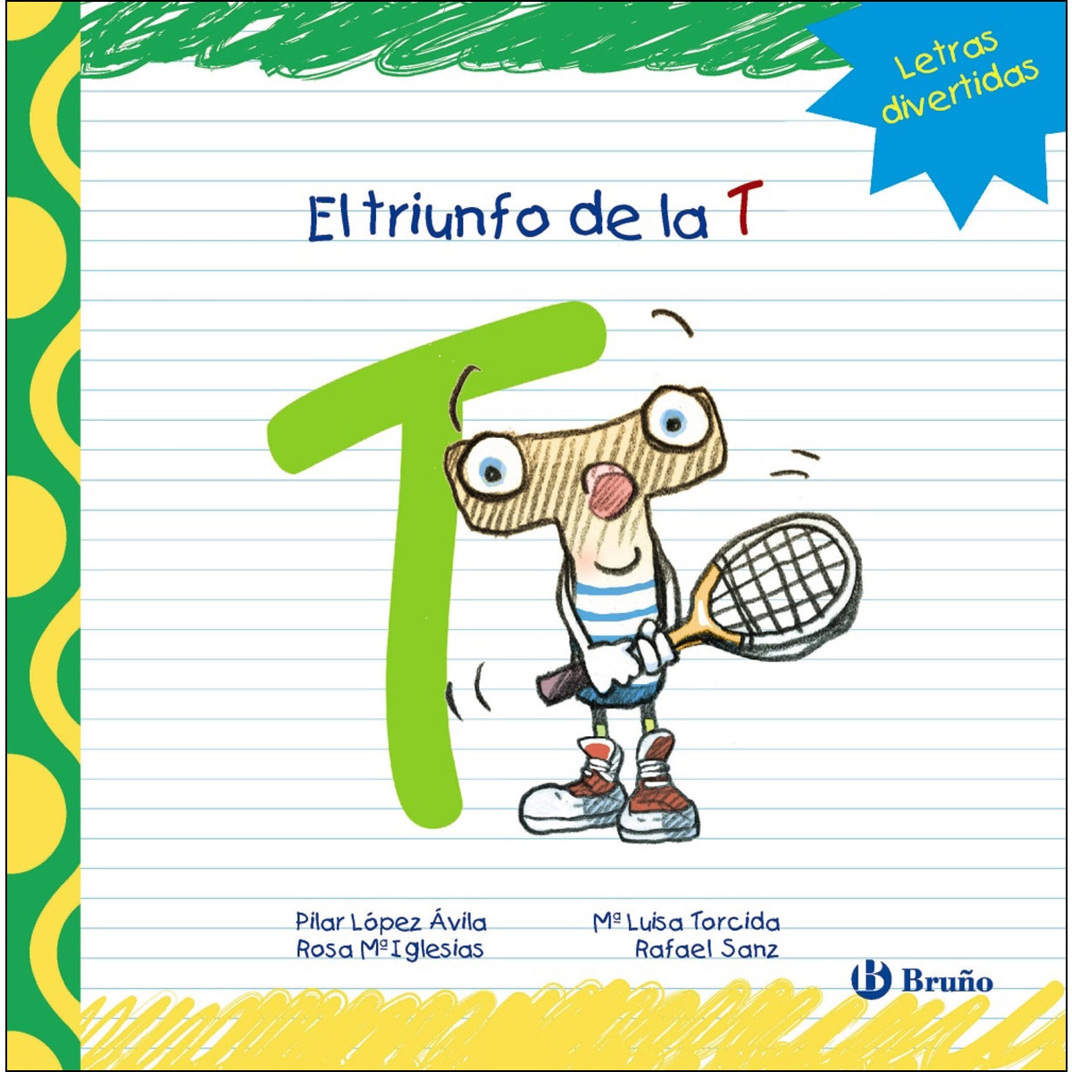 El triunfo de la T 1