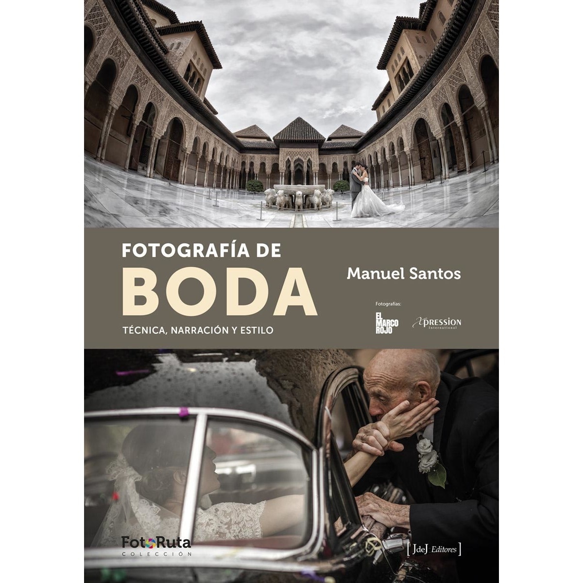 Imagem 0 de Fotografía De Boda: Técnica. Narración Y Estilo