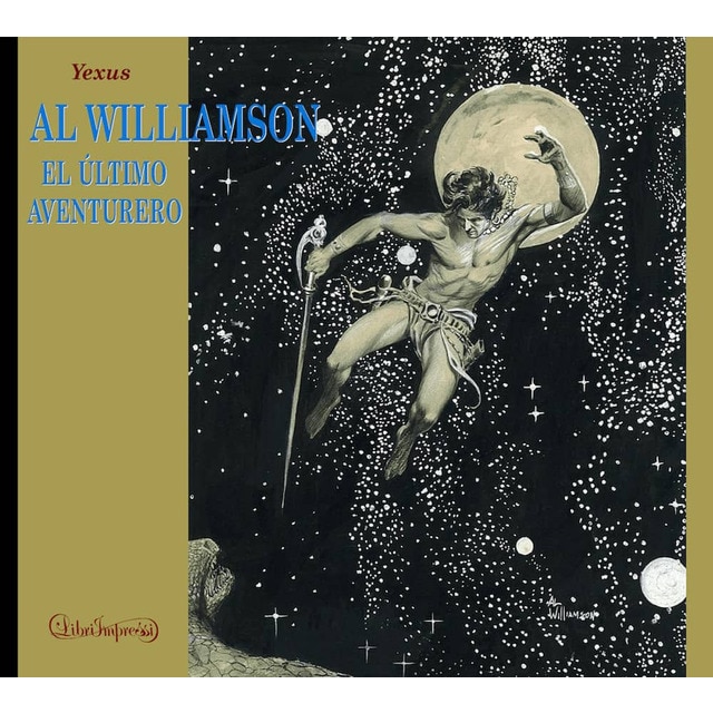 Imagen 0 de Al williamson, el ultimo aventurero