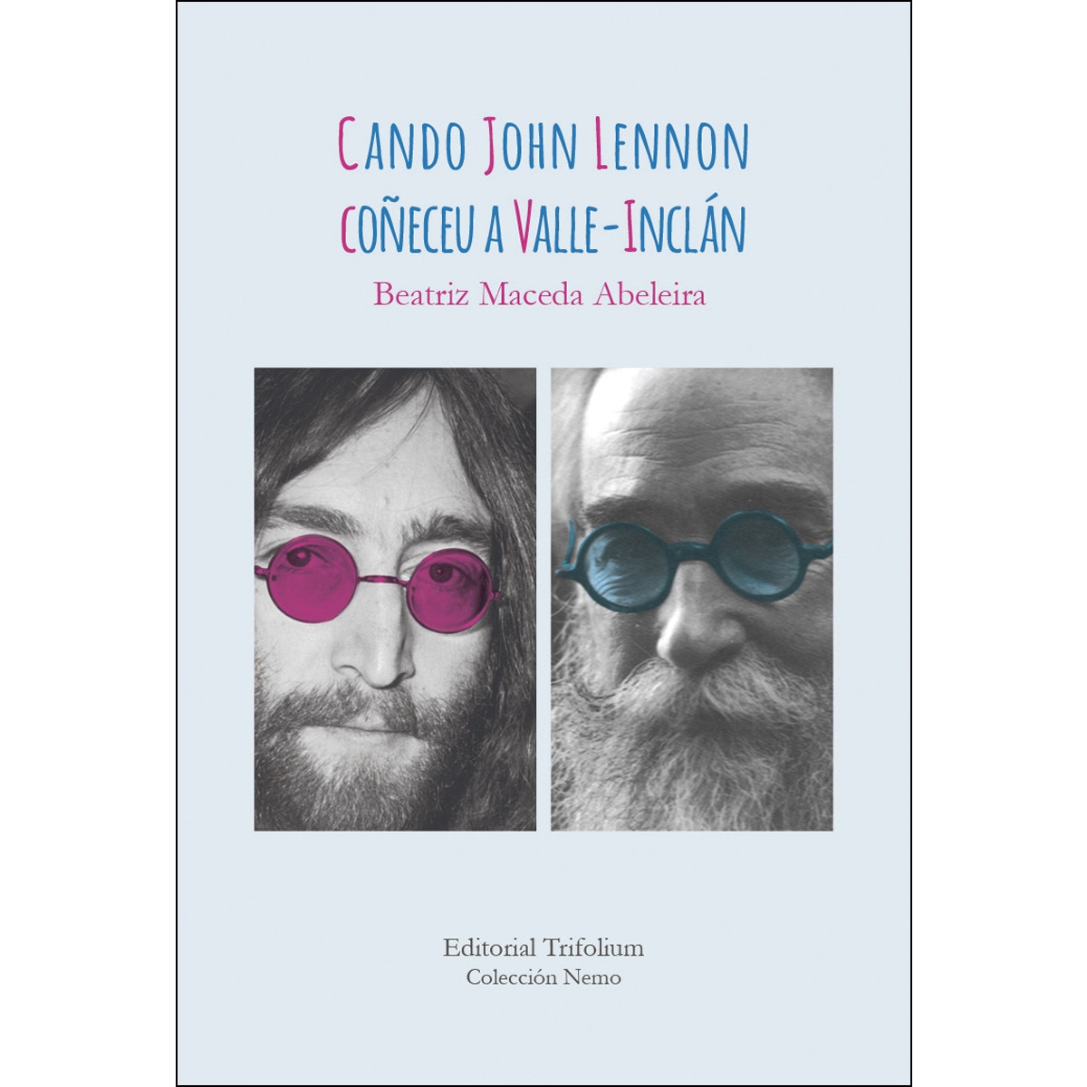 Imagem 0 de Cando John Lennon coñeceu a Valle-Inclán