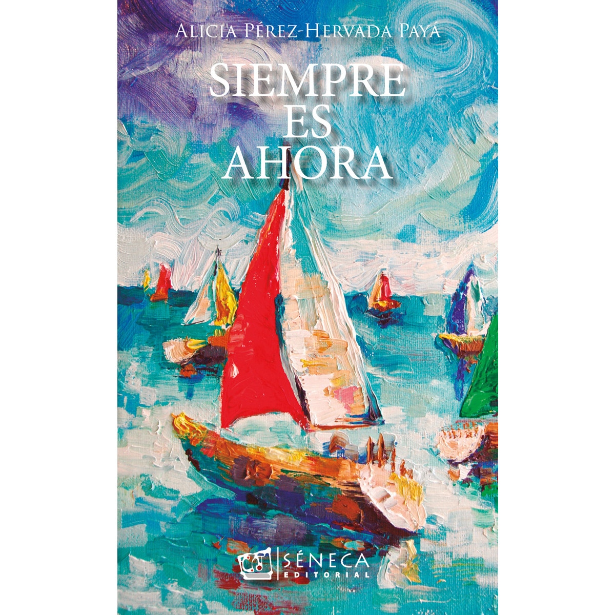 Imagem 0 de SIEMPRE ES AHORA (Capa mole com abas)