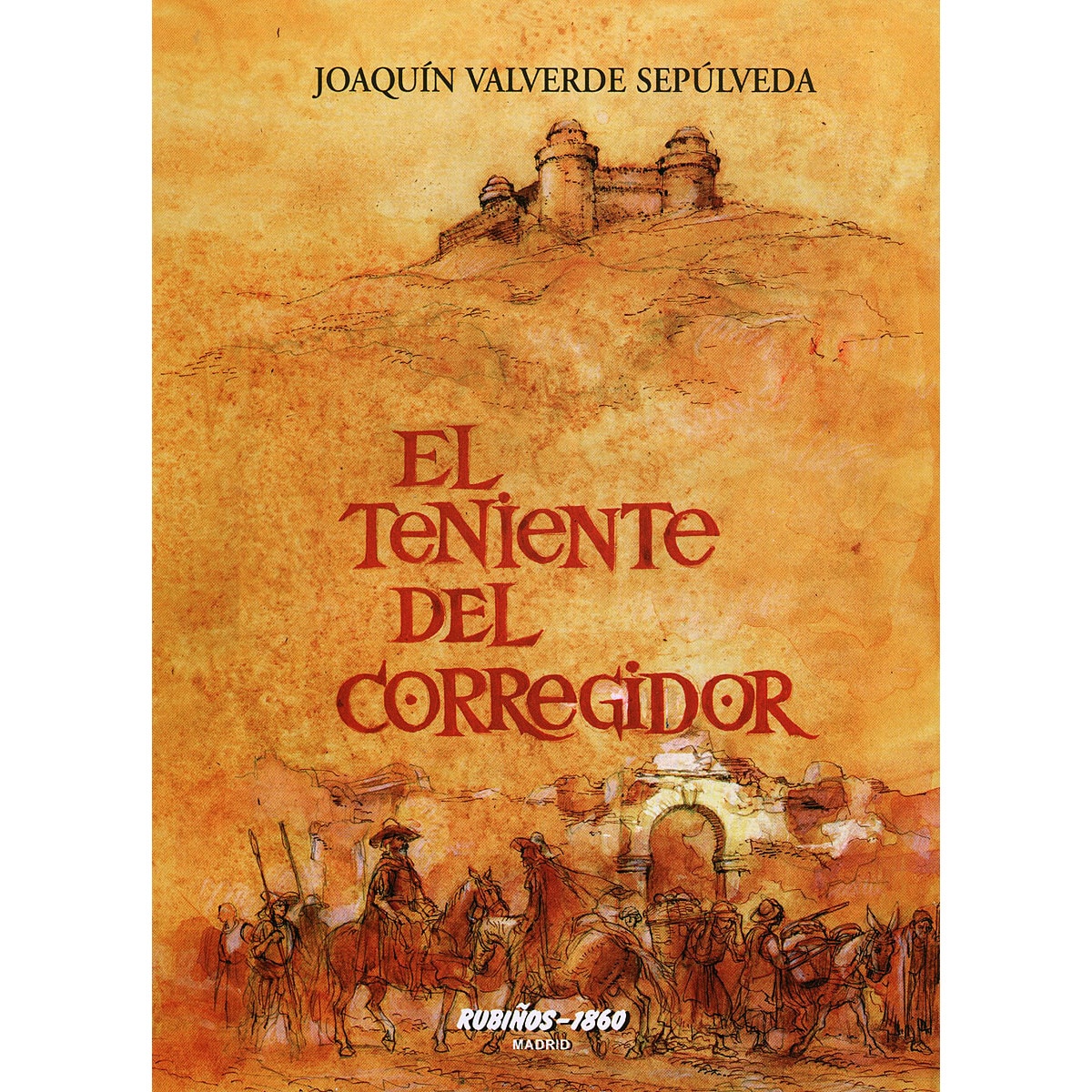 Imagen 0 de El teniente del corregidor (Tapa blanda)