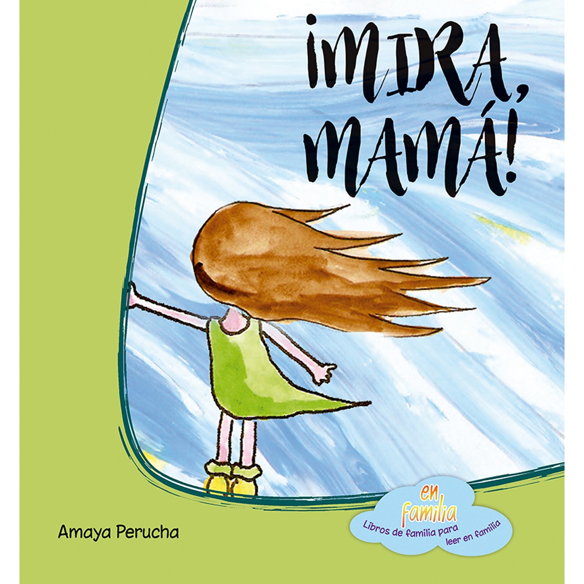 Imagem 0 de ¡Mira, mamá! (Capa dura)