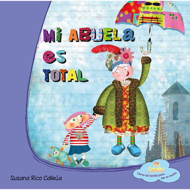 Mi Abuela Es Total 1