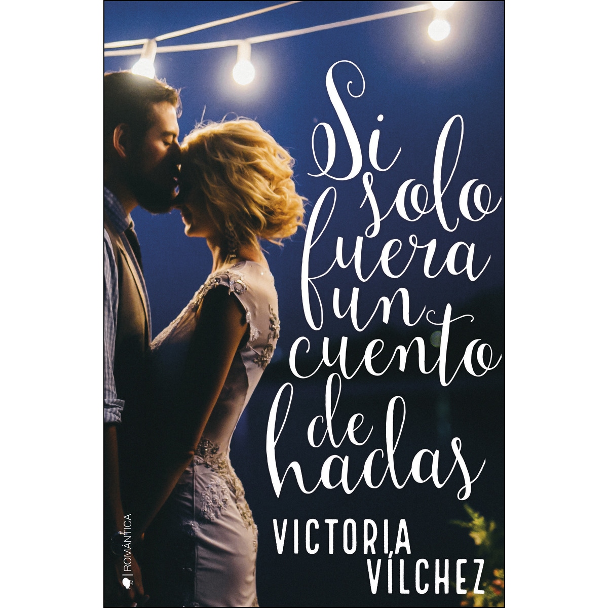 Imagem 0 de Si solo fuera un cuento de hadas (Capa mole com abas)