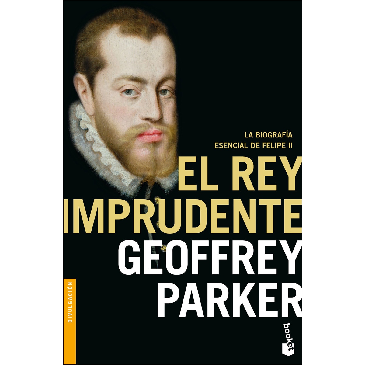 Imagem 0 de El rey imprudente(Bolsillo) (Tapa blanda)