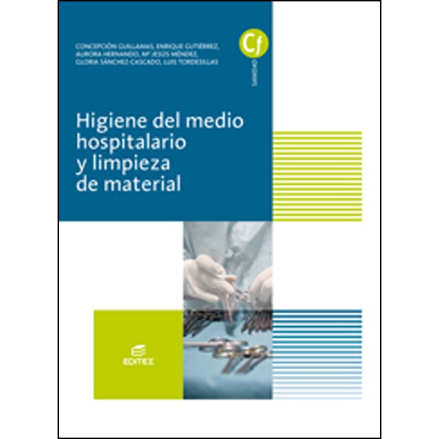 Imagem 0 de Higiene del medio hospitalario y limpieza de material(Tapa blanda)
