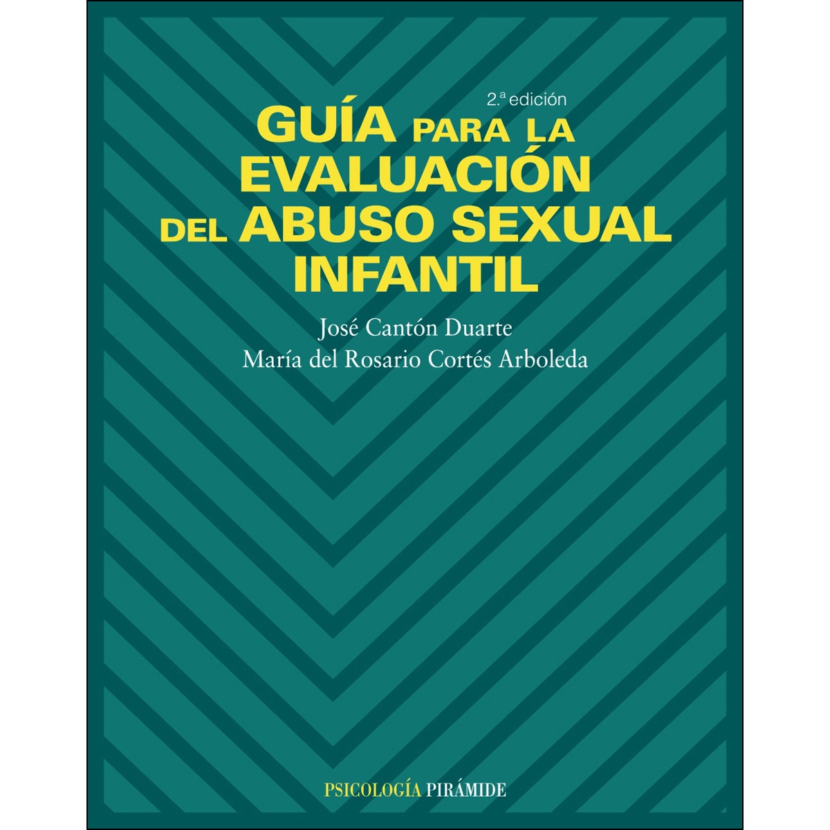 Guía para la evaluación del abuso sexual infantil(Tapa blanda) 1
