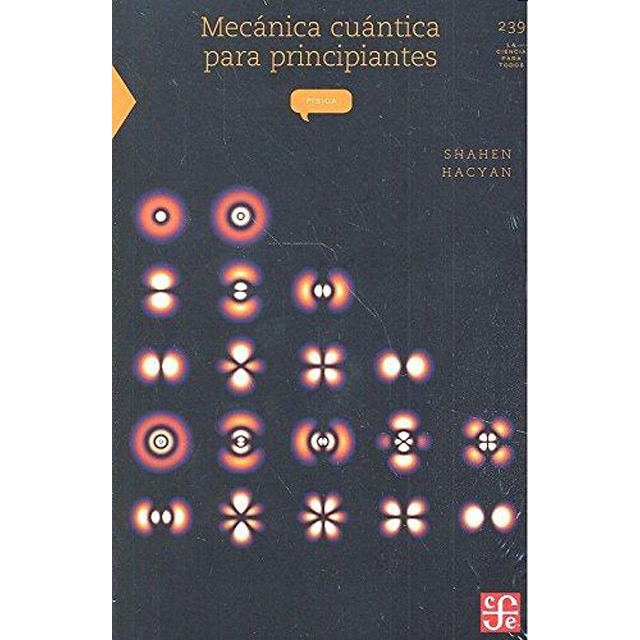 Mecanica cuantica para principiantes 1