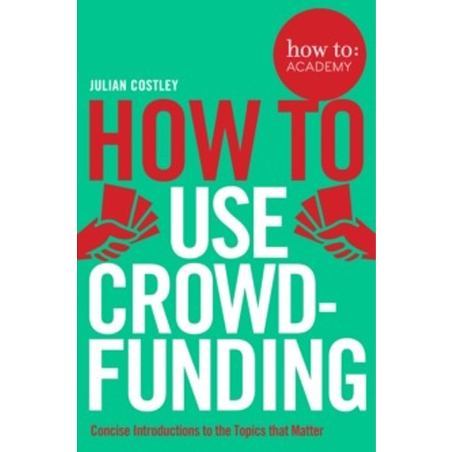 How To Use Crowdfunding 1