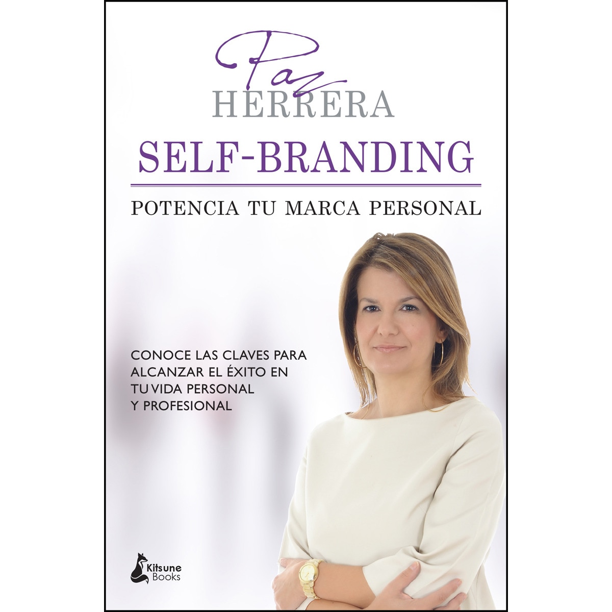 Self-Branding: Potencia Tu Marca Personal 1