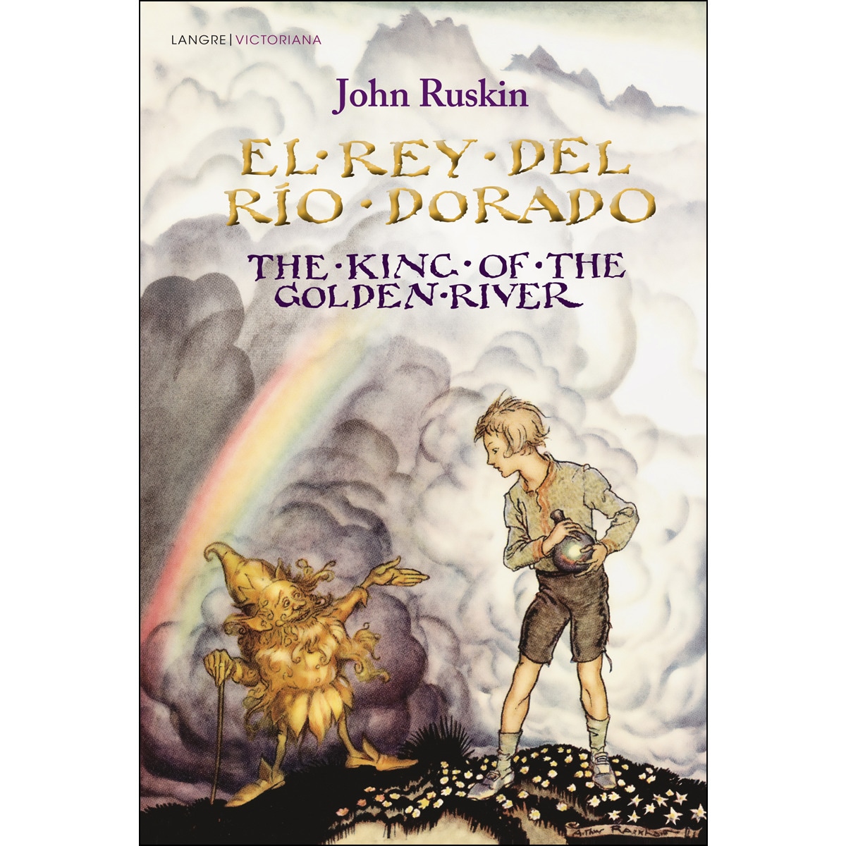 Imagem 0 de El rey del Río Dorado: The King of the Golden River (Capa mole)