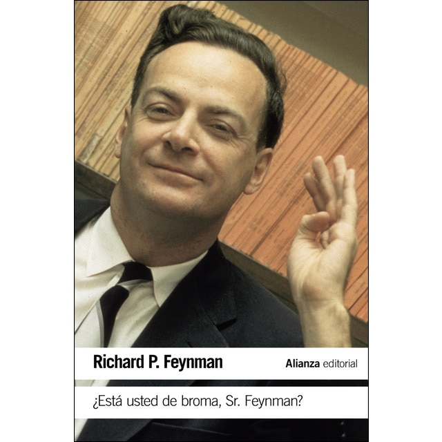 Imagem 0 de ¿Está usted de broma Sr. Feynman?: Aventuras de un curioso personaje tal como fueron referidas a Ralph Leighton (Capa mole)