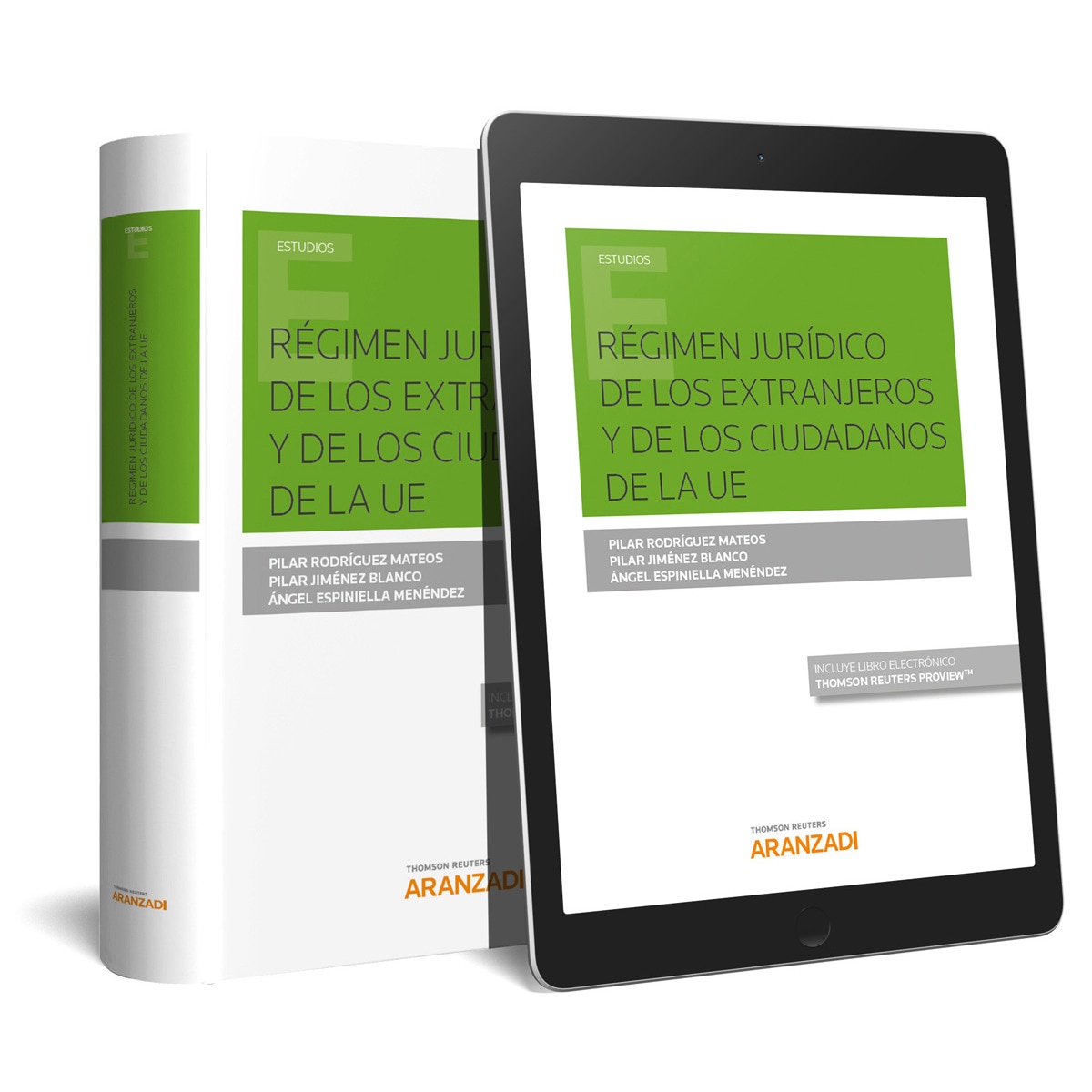 Imagem 0 de Régimen jurídico de los extranjeros y de los ciudadanos de la  UE (Papel + e-book)