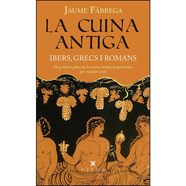 Imagen 0 de La cuina antiga: Ibers, grecs i romans  (Tapa blanda con solapas)
