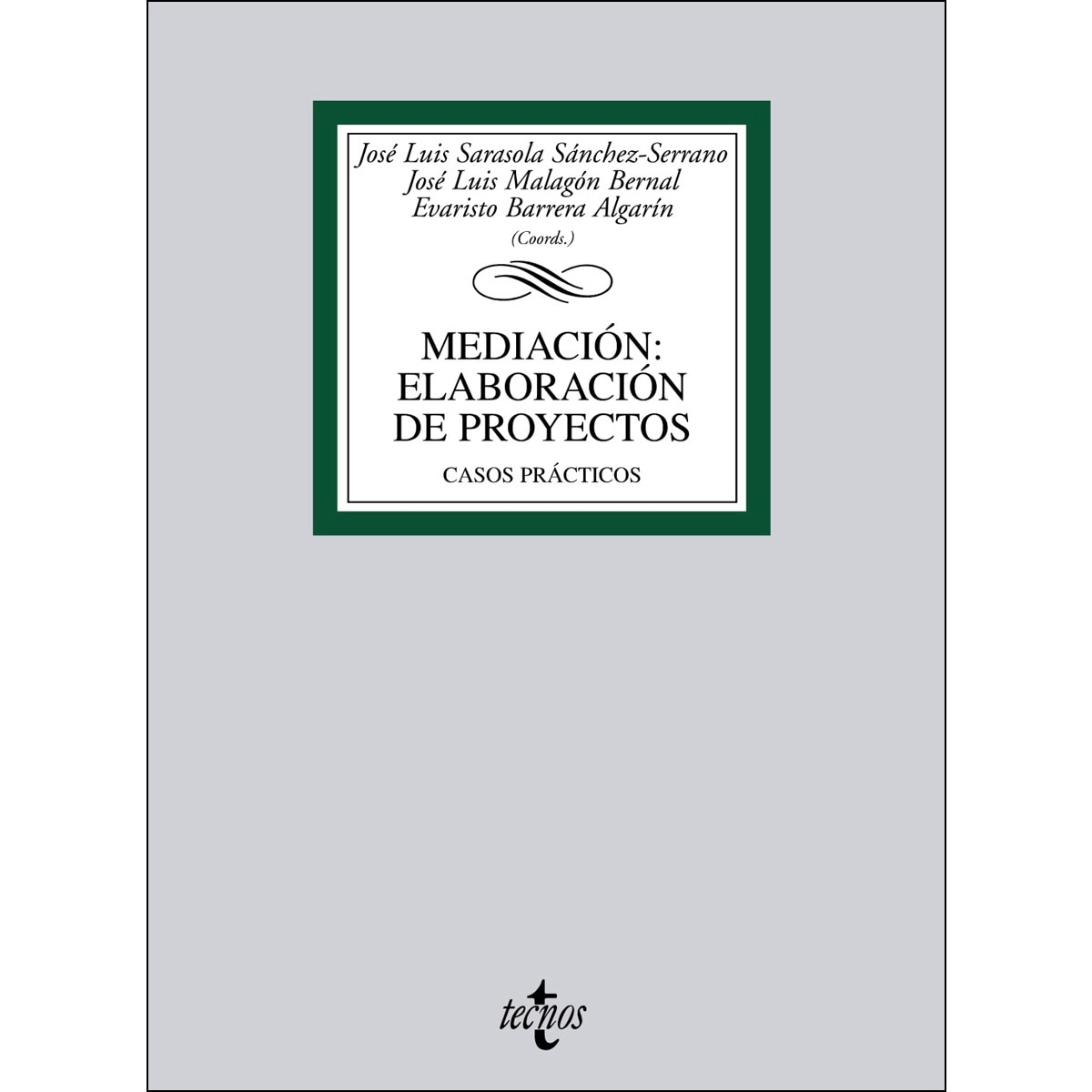 Mediación: elaboración de proyectos: Casos prácticos(Tapa blanda) 1