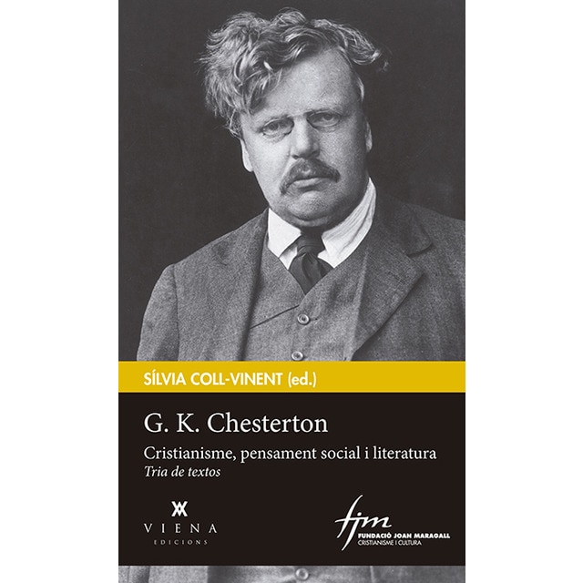 Imagem 0 de G. K. Chesterton: Cristianisme, pensament social i literatura (Capa mole com abas)