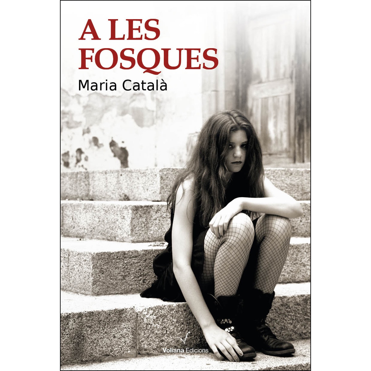 Imagen 0 de A les fosques (Tapa blanda)