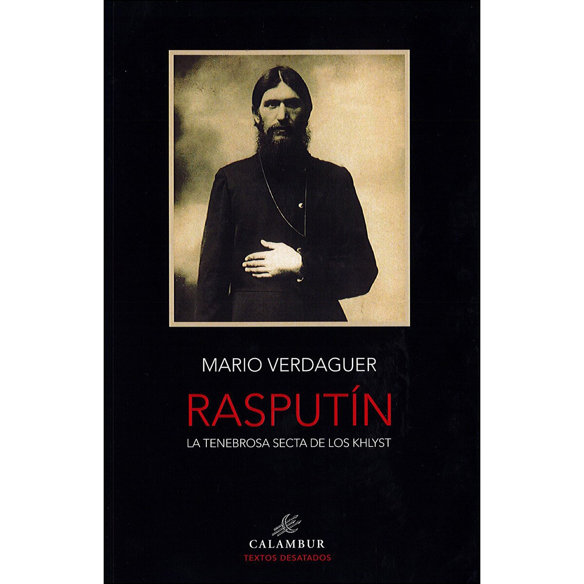 Imagem 0 de Rasputín La Tenebrosa Secta De Los Khlyst