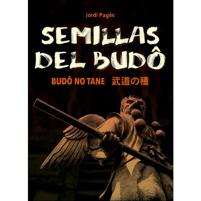 Imagen 0 de Semillas del budô: Budô no tane (Tapa blanda)