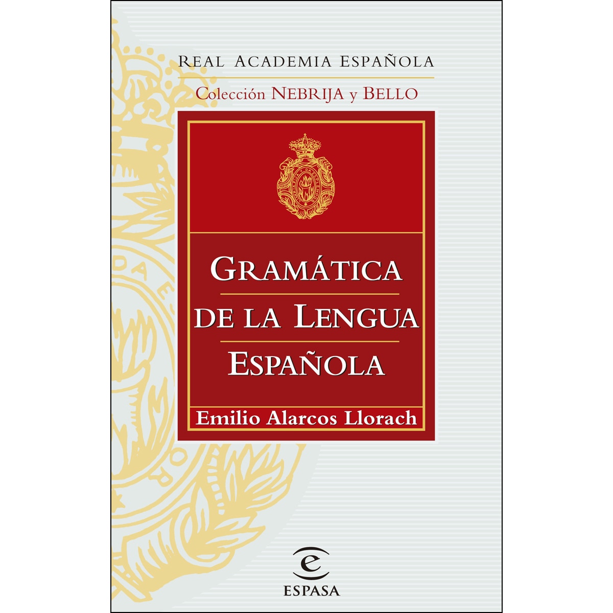 Imagem 0 de GRAMÁTICA DE LA LENGUA ESPAÑOLA (Capa mole com abas)