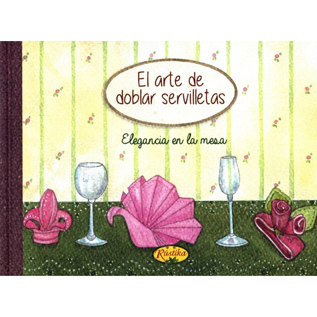 Imagem 0 de El Arte De Doblar Servilletas