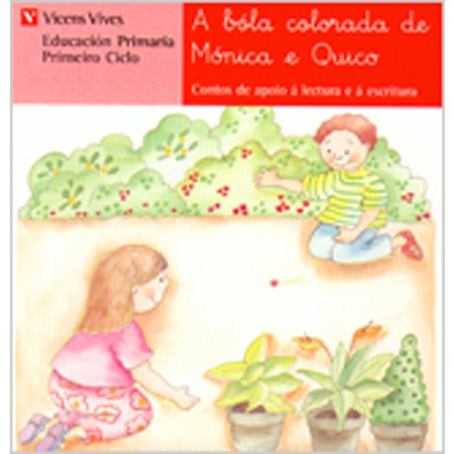 Imagem 0 de A Bola Colorada De Monica E Quico. Lectura. (Capa mole)