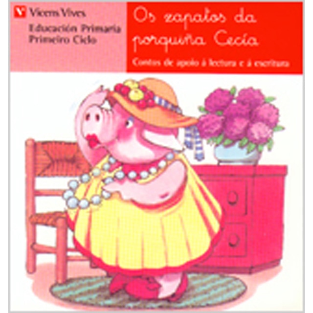 Imagem 0 de Os Zapatos Da Porqui-a Cecia. Lecturas. Primeiro Ciclo (Capa mole)