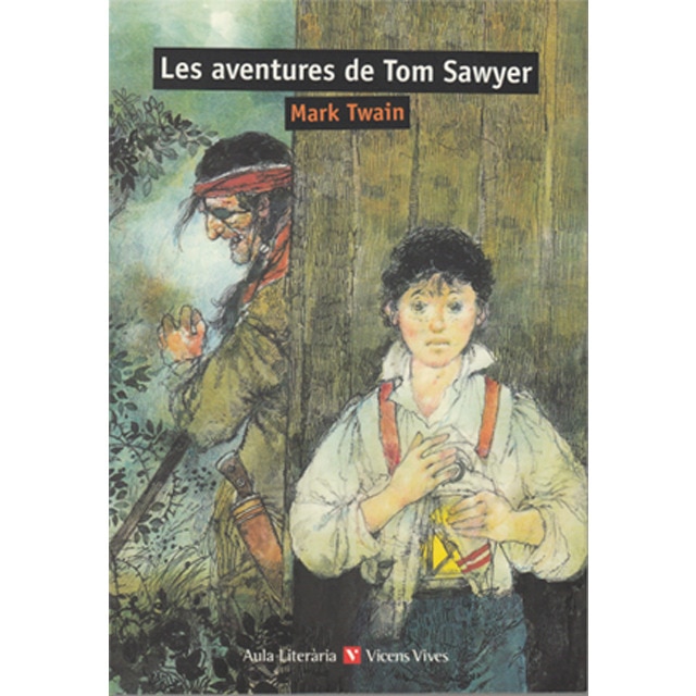 Imagen 0 de LES AVENTURES DE TOM SAWYER (AULA LITERARIA)  (Tapa blanda)