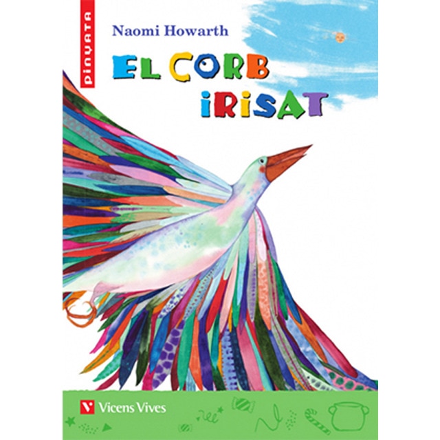 EL CORB IRISAT (PINYATA) (Capa mole) 1